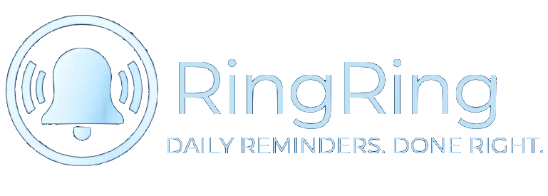 RingRing — Daily Reminders. Done Right.